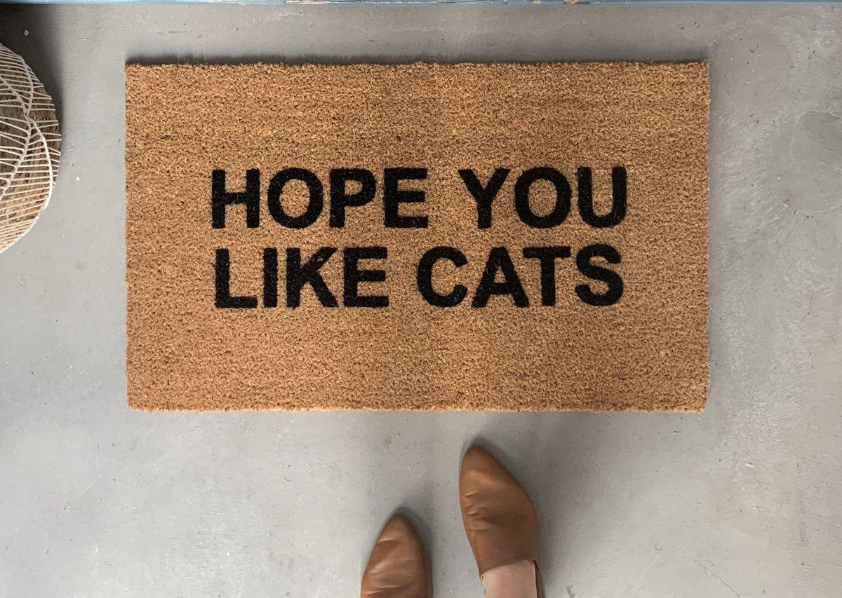 Hope You Like Cats Funny Doormat Cat Doormats Nickel Designs