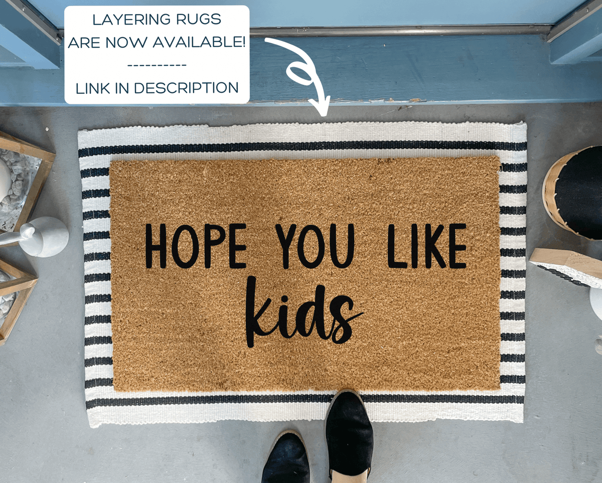 I HOPE You hotsell Like KIDS Coir Doormat