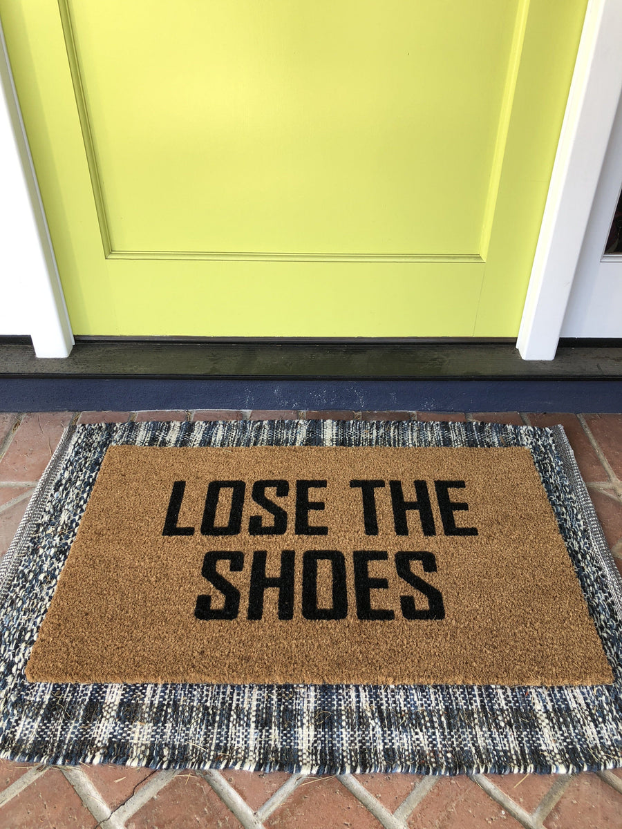 Buy Lose the Shoes Doormat, Shoes off Doormat, Funny Doormat