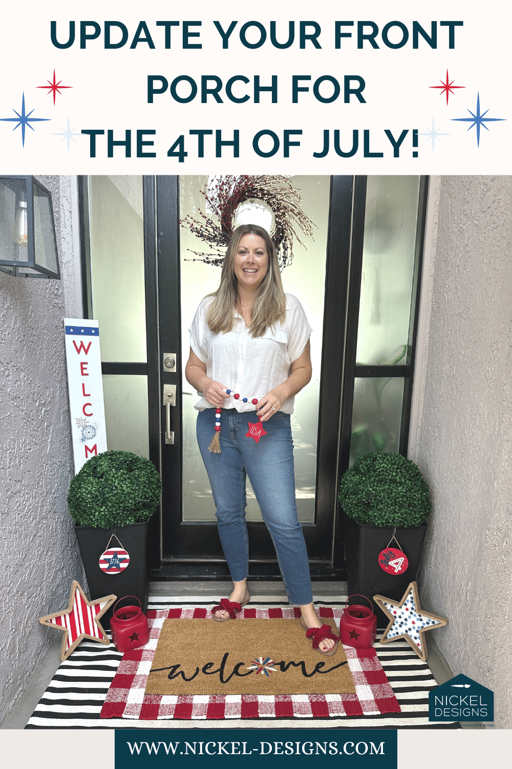 Patriotic Porch: 3 Tips to Amp up Your Front Porch Decor for the 4th of July!