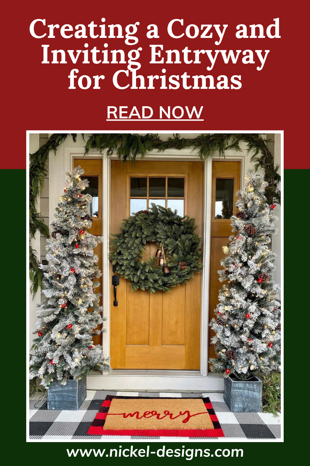 Creating a Cozy and Inviting Entryway for Christmas