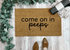 Come On In Peeps Funny Easter Doormat