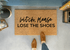 Witch Please, Lose the Shoes Halloween Doormat