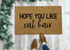 Hope You Like Cat Hair Funny Doormat