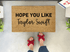 Hope You Like Taylor Swift Funny Doormat