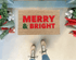SALE - Merry & Bright Modern Holiday Doormat