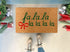 Fa La La Christmas Doormat with Ribbon