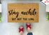Funny Doormat - Stay Awhile But Not Too Long