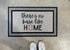 Sale - Funny Baseball Doormat - No Base Like Home