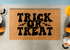 Trick Or Treat Halloween Doormat