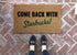 Come Back with Starbucks Coffee Doormat