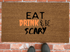 Eat Drink & Be Scary Halloween Doormat