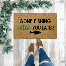Funny Gone Fishing Doormat  Nickel Designs Custom Doormats