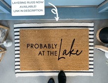 Probably at the Lake Doormat, Low Profile Doormat