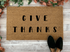 Give Thanks Fall Doormat