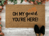 Oh my gourd you're here Funny Fall Doormat