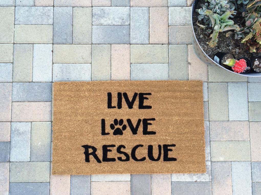 Live Love Rescue Dog Cat Custom Welcome Mat